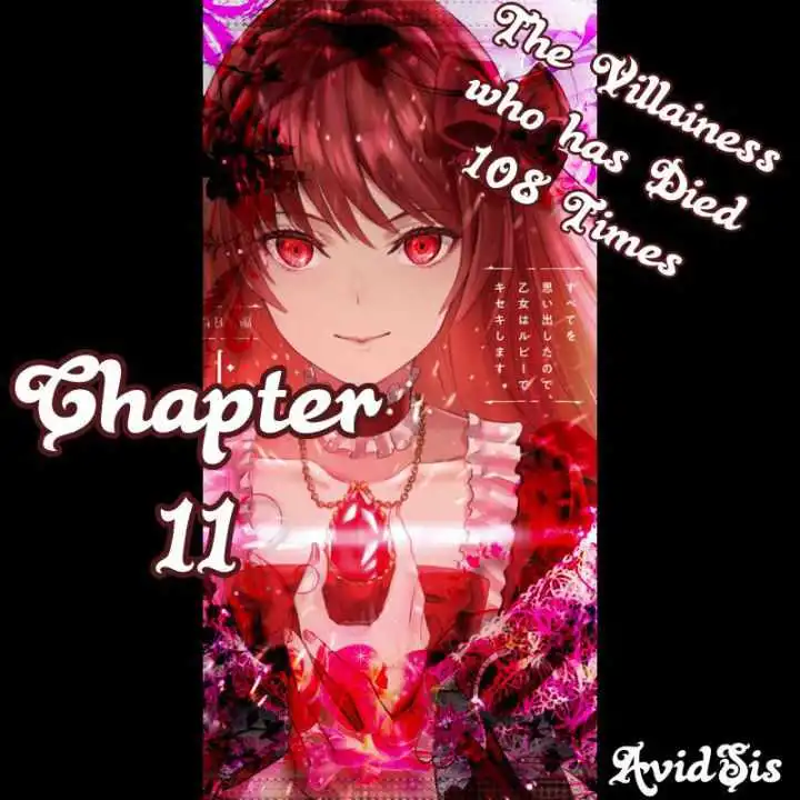 The Villainess Who Has Been Killed 108 Times [ALL CHAPTERS] Chapter 11 1